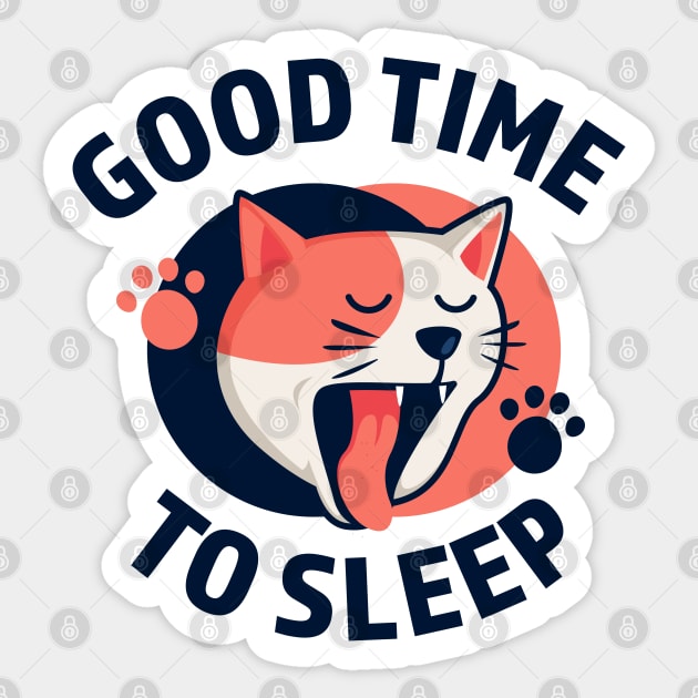 Sleeping cat Good Time To Sleep Sticker by AbdieTees